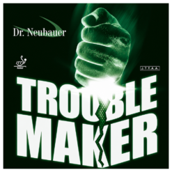 Dr. Neubauer Trouble Maker